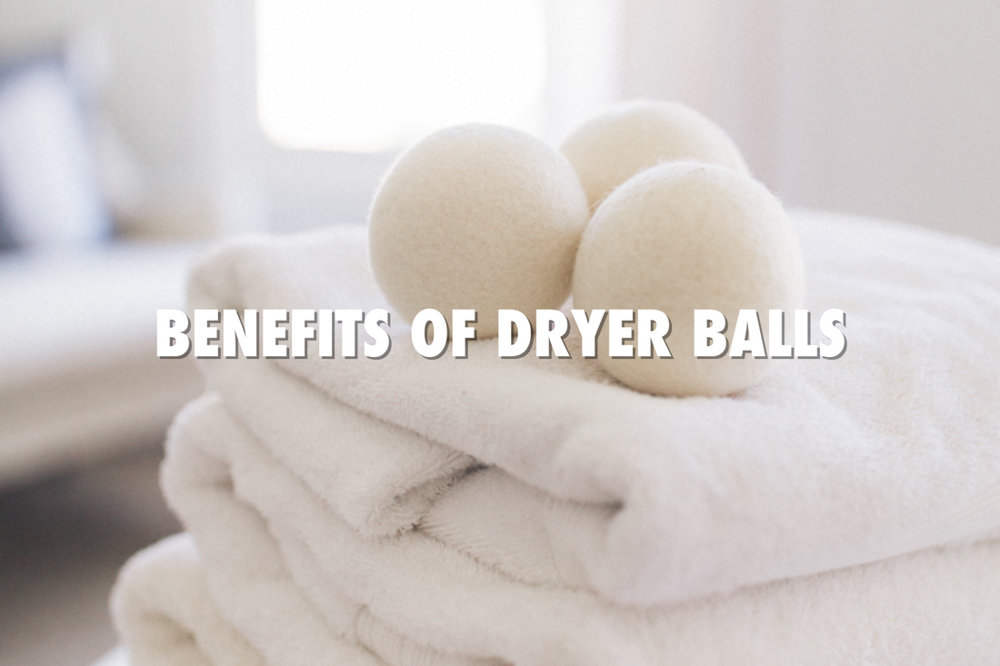 Benefits of Dryer Balls